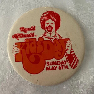 Vintage McDonald’s Canada Pinback Button Kid’s Day!  Sunday May 6th 3.5" Rare